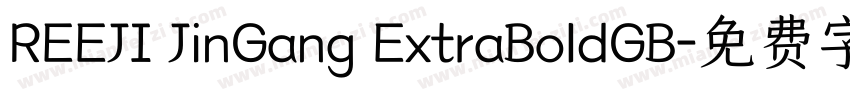 REEJI JinGang ExtraBoldGB字体转换